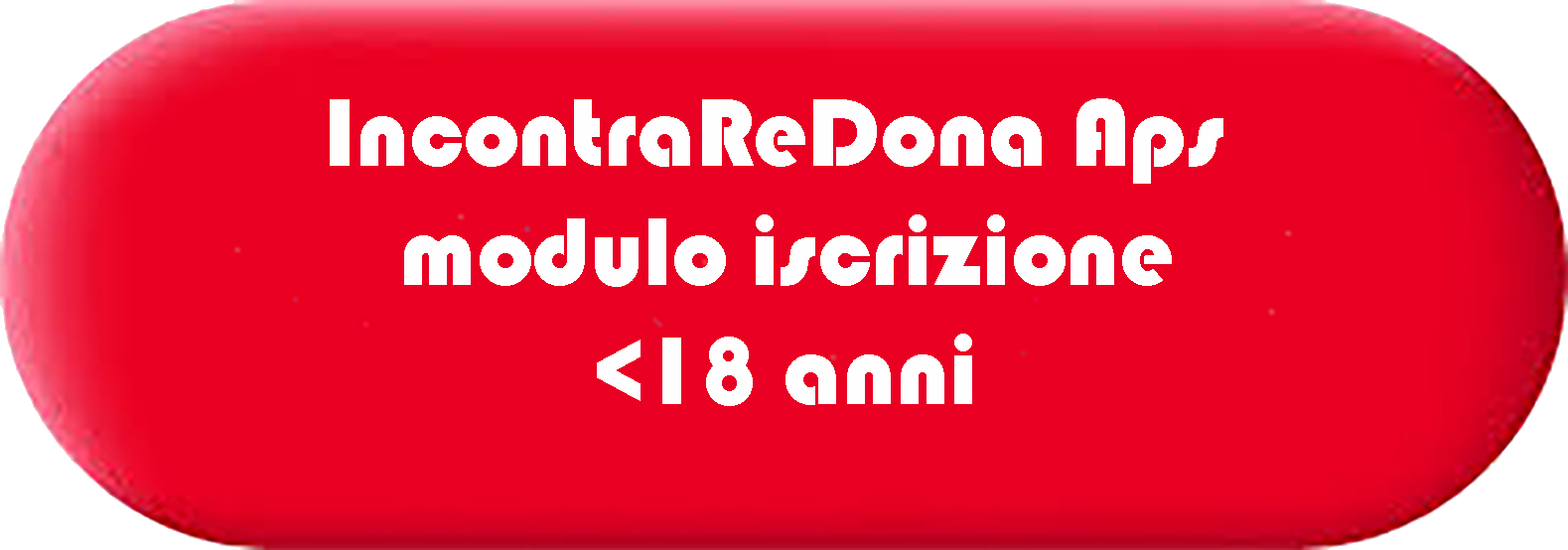 IncontraReDona Aps modulo iscrizione minore 18 anni.